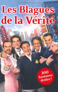 Les histoires drôles : La vérité si je mens