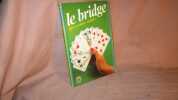 Le bridge. Loheac- Ammoun Frank