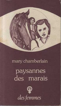 Paysannes des marais. Mary Chamberlain