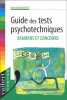 Guide des tests psychotechniques. Bruneteau