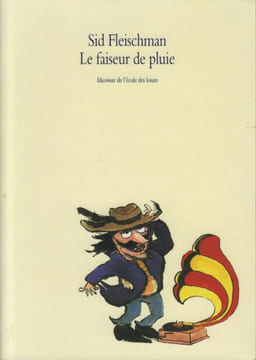 Le faiseur de pluie. Fleischman Sid