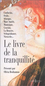 Le Livre de la tranquillité. Olivia Benhamou