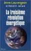 La troisième révolution énergétique. Anne Lauvergeon  Michel-H Jamard
