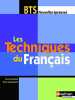 Techniques francais bts eleve. Yannick Artignan  Marie-josee Bleynie  Christophe Desaintghislain