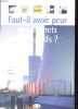 Faut-il avoir peur des dechets radioactifs. 