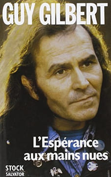 L'espérance aux mains nues. Gilbert Guy