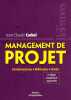 Management de projet : Fondamentaux-Méthodes-Outils. Corbel Jean-Claude