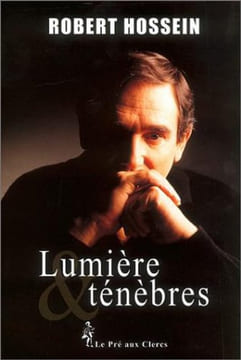 Entre Lumière et Ténèbres. Hossein Robert