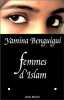 Femmes d'Islam. Benguigui Yamina