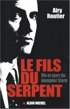 Le fils du serpent . Vie et mort. Routier Airy