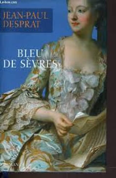 Bleu de Sèvres : 1759-1769. Desprat Jean-Paul