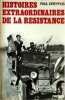Histoires extraordinaires de la résistance. Paul Dreyfus