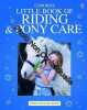 The Usborn Complete Book Of Riding And Pony Care. Rosie Dickins