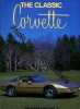Classic Corvette (A Bison Book). Richard Nichols