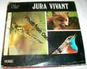 Jura Vivant. Real (P.)