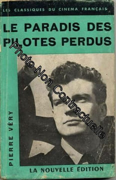 Le Paradis Des Pilotes Perdus. Pierre Very