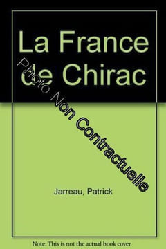 La France De Chirac. Jarreau P