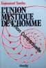 L'union Mystique De L'homme. Tanéka  Emmanuel