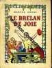 Le Brelan De Joie. Marcel Arnac