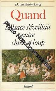 Quand L'alsace S'éveillait Entre Chien Et Loup