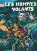 [ S&eacute;rie T&eacute;l&eacute;vision ] Les Hommes Volants N&deg; 31 ( 3&egrave;me Trimestre 1964 ) : " Plongeon Sans Fin ". Non Pr&eacute;cis&eacute;