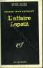 L'affaire Lepetit. Collection : Serie Noire N° 1164. Laurant Pierre Jean