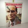 Mitterrand Une Vie Guide Historiques. Christian Lepagnot