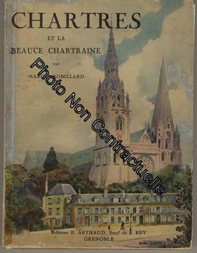 Chartres Et La Beauce Chartraine. Marcel-Robillard