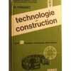 TECHNOLOGIE DE CONSTRUCTION TOME 2. R. PASQUET