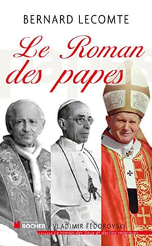 Le roman des papes. Lecomte Bernard