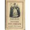 SCENES DE LA VIE PARISIENNE - HISTOIRE DES TREIZE - ferragus la duchesse de langeais la fille aux yeux d'or. BALZAC
