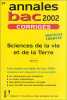 Annales du bac 2002 série S : Science de la vie et de la terre Corrigés. Pol Didier