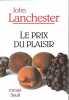 Le Prix du plaisir. Lanchester John