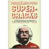 Problèmes pour super-cracks. Steve Odell