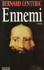 Ennemi. Lenteric Bernard