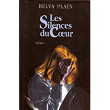 Les silences du coeur. Belva Plain Bernard Gilles (Traduction)