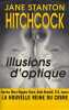 Illustions d'optique. Jane Stanton Hitchcock