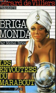Brigade mondaine 56 : Les envoûtées du marabout