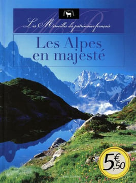 Alpes en majeste. Collectif