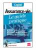 Assurance-vie le guide pratique 2012. Giraud Eric  Capital  Marie Anne-Laure