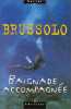 BAIGNADE ACCOMPAGNEE [Poche] by Brussolo Serge. Serge Brussolo