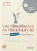 Les Miscellanées de l'économie : Une manière inattendue de redécouvrir l'économie. Pignet Sonia  Deye Marion