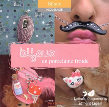 Bijoux en porcelaine froide. Nathalie Quiquempois Ingrid Lepain
