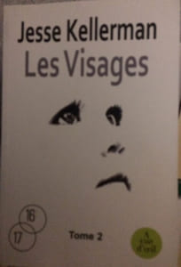 Les Visages : tome 2