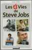 Les 4 vies de Steve Jobs. Daniel Ichbiah