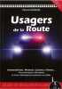 Usagers de la route : Guide de droit pénal routier. Patrick Ramaël