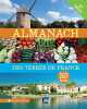 Almanach des Terres de France 2017. Collectif