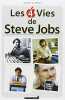 Les 4 vies de Steve Jobs. Daniel Ichbiah