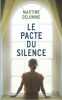 Le pacte du silence. Martine Delomme