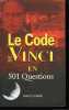 Code de Vinci en 501 Questions (le). Tracey Turner